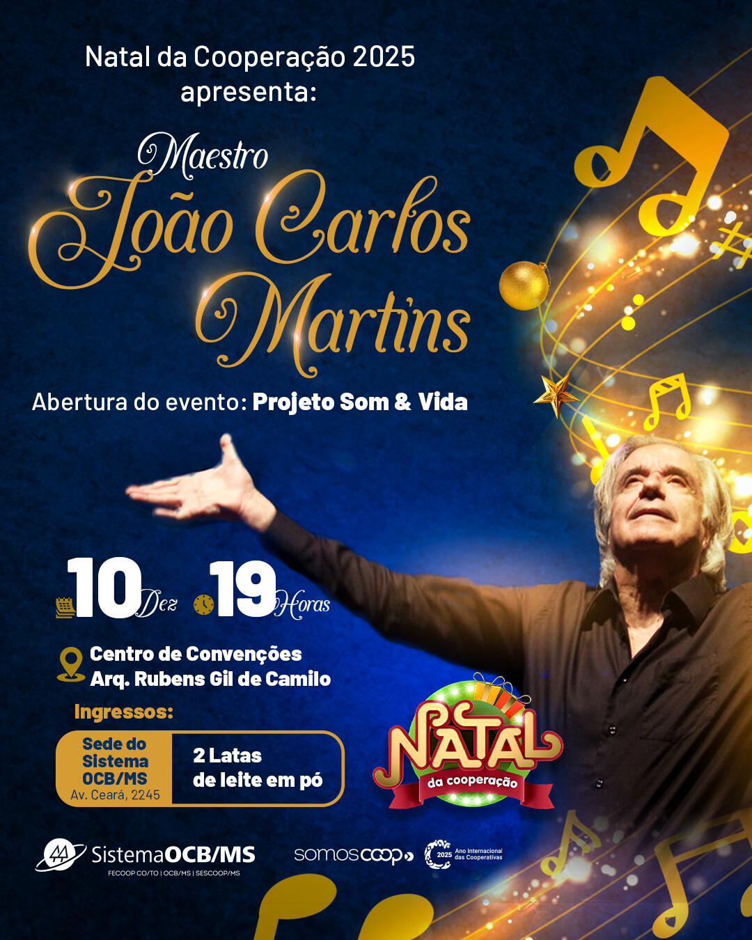 Natal da Cooperação reúne solidariedade, música e emoção em grande noite com o maestro João Carlos Martins