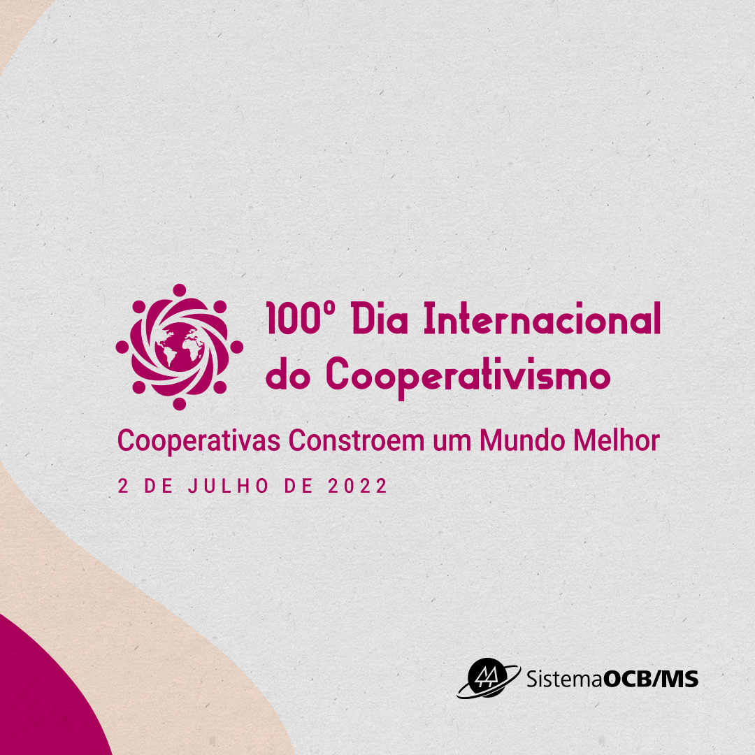 Participe da 100º celebração do Dia Internacional do Cooperativismo