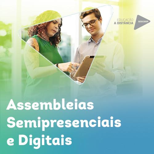 Tudo sobre assembleias presenciais e digitais