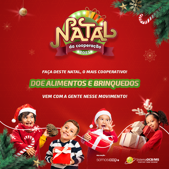 Sistema OCB/MS promove Natal da Cooperação 2021