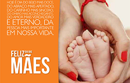 Homenagem ao Dia das Mães!