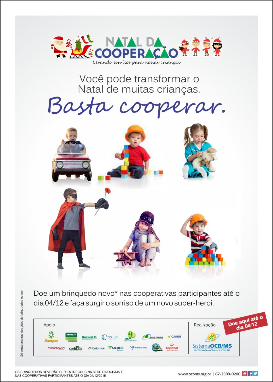 Seja Papai Noel neste Natal