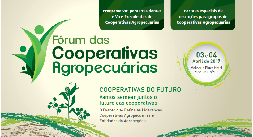 Liderancas se reunirão no Fórum das Cooperativas Agropecuárias