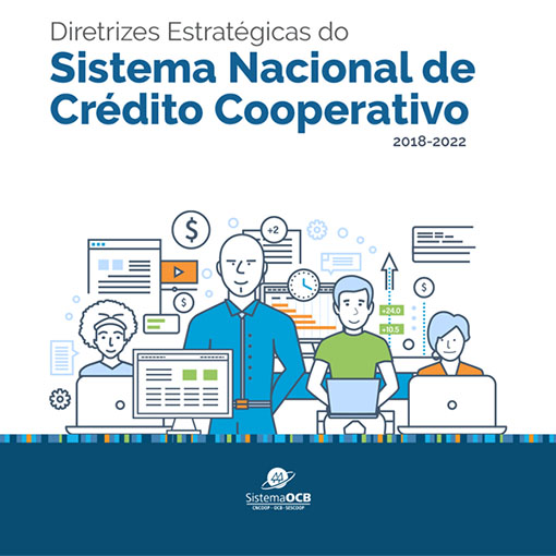Cooperativas de crédito apresentam suas diretrizes ao país
