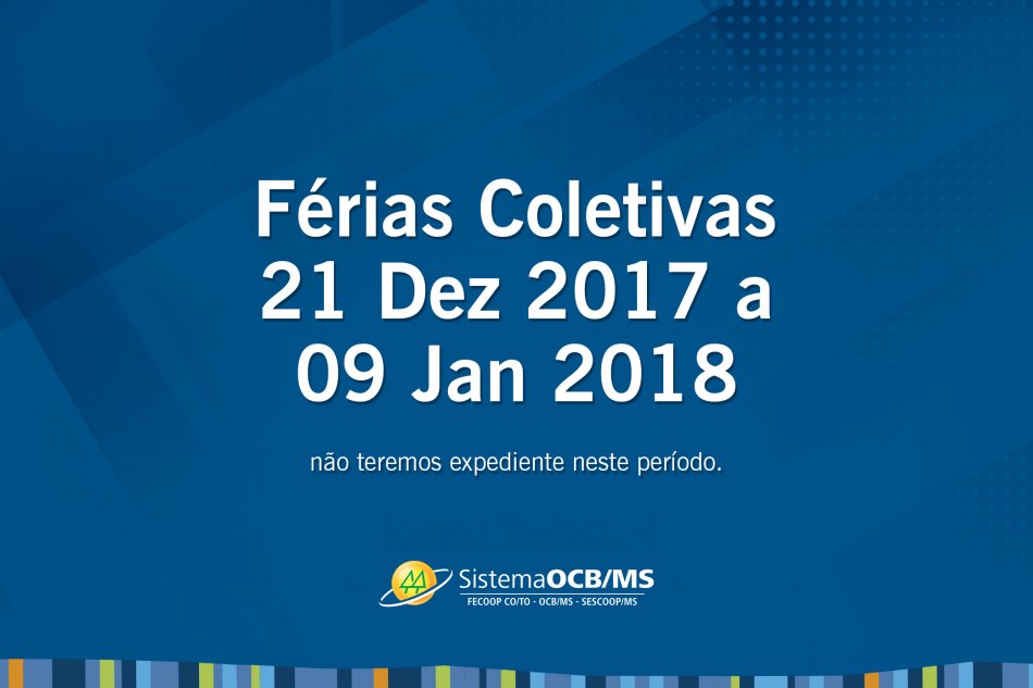 Férias coletivas do Sistema OCB/MS