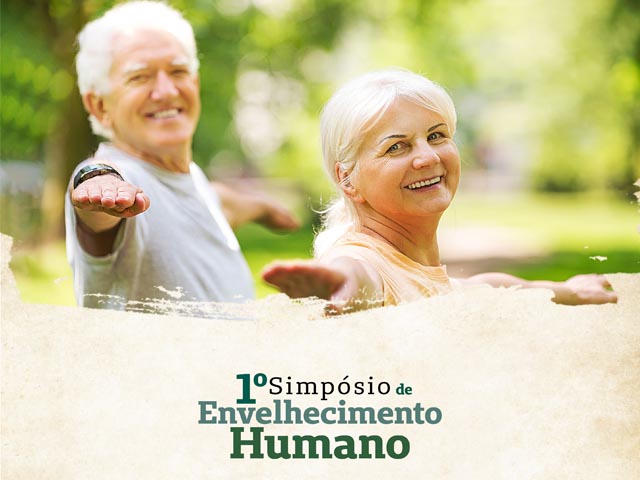 Envelhecimento Humano será tema de Simpósio realizado nos dias 12 e 13 de abril