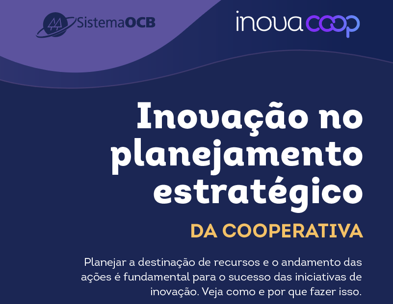 Inovação no planejamento estratégico da cooperativa