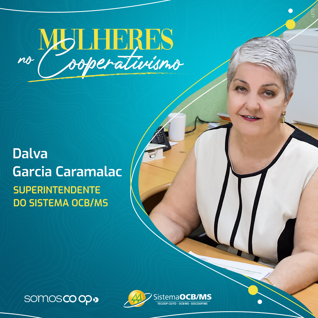Série Mulheres no Cooperativismo: Dalva Caramalac