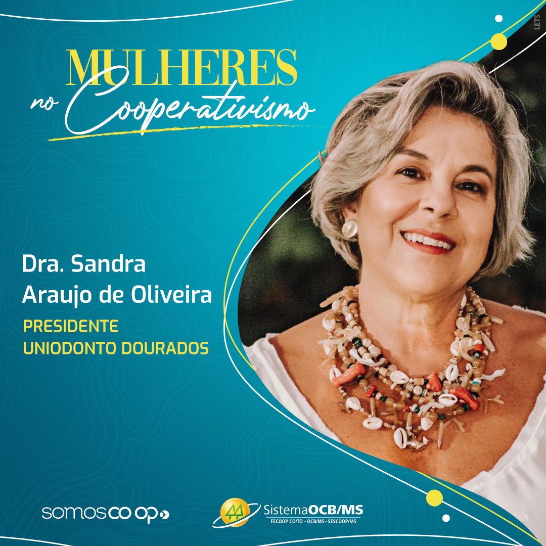 Série Mulheres no Cooperativismo: Sandra Araújo de Oliveira