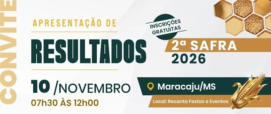 Resultados da 2&ordf; safra 2026 ser&atilde;o apresentados em quatro munic&iacute;pios de Mato Grosso do Sul